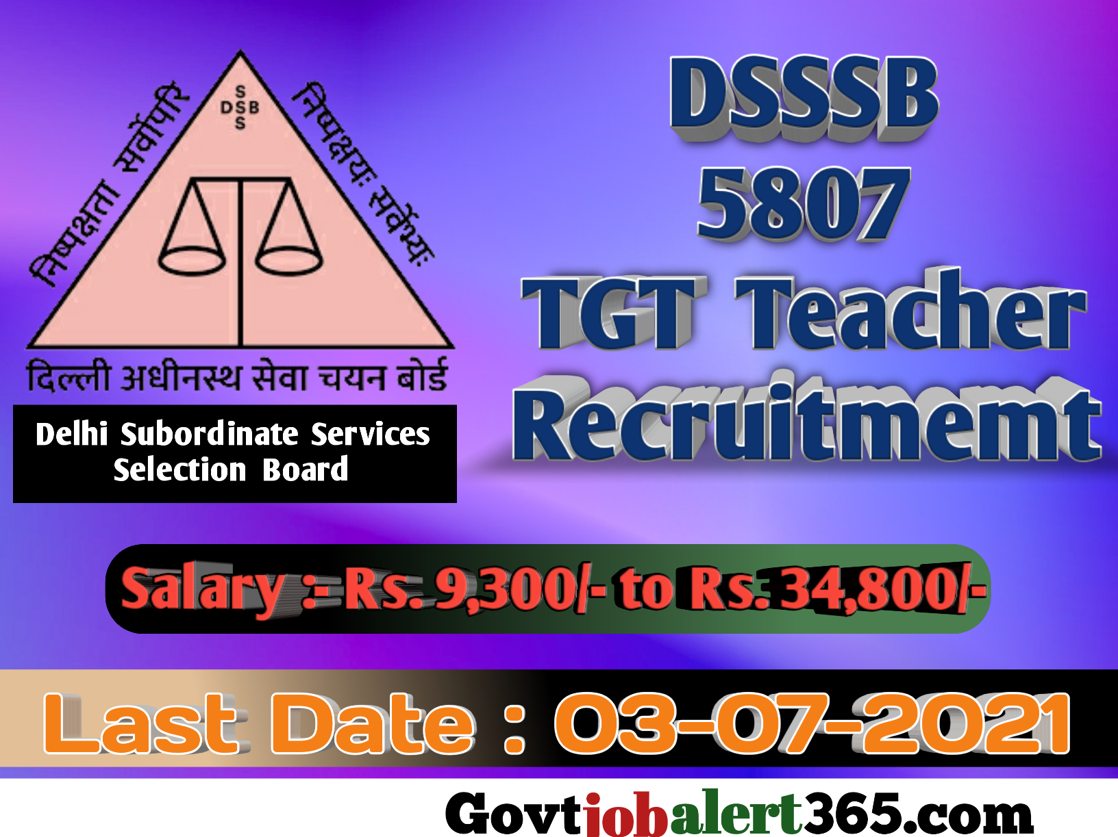 Delhi Subordinate Services Selection Board Recruitmemt 2021